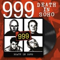 999 - Death In Soho (Vinyl Lp) in the group VINYL / Upcoming releases / Pop-Rock at Bengans Skivbutik AB (5576653)