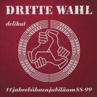 Dritte Wahl - Delikat (Limitierte, Farbige Jubilä in the group VINYL / Upcoming releases / Pop-Rock at Bengans Skivbutik AB (5576765)