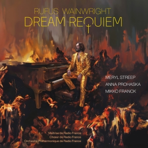 Anna Prohaska Meryl Streep M - Wainwright: Dream Requiem in the group VINYL / Upcoming releases / Klassiskt at Bengans Skivbutik AB (5576808)