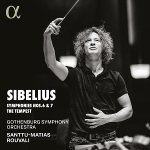 Jean Sibelius - Symphonies Nos. 6 & 7 The Tempest in the group CD / Upcoming releases / Classical at Bengans Skivbutik AB (5576853)