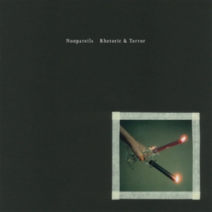 Nonpareils - Rhetoric & Terror in the group VINYL / Pop-Rock at Bengans Skivbutik AB (5577533)