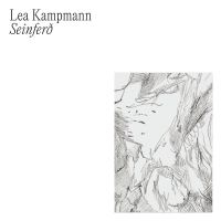 Kampmann Lea - Seinferd in the group OUR PICKS / Frontpage - Vinyl New & Forthcoming at Bengans Skivbutik AB (5577598)