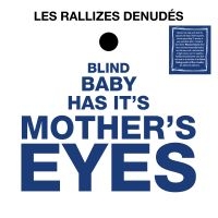 Les Rallizes Denudes - Blind Baby Has Its Mother?S Eyes in the group VINYL / Upcoming releases / Pop-Rock at Bengans Skivbutik AB (5577672)