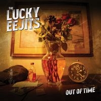 The Lucky Eejits - Out Of Time in the group VINYL / Upcoming releases / Pop-Rock at Bengans Skivbutik AB (5577706)