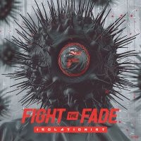 Fight The Fade - Isolationist in the group VINYL / Upcoming releases / Pop-Rock at Bengans Skivbutik AB (5577707)