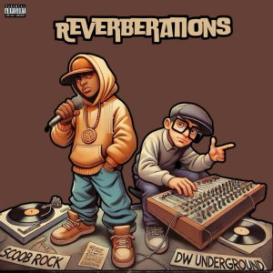 Scoob Rock & DW Underground - Reverberations in the group CD / Upcoming releases / Hip Hop-Rap at Bengans Skivbutik AB (5577809)