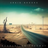 Brooks Craig - Desolation Freeway in the group OUR PICKS / Friday Releases / 2025-02-21 at Bengans Skivbutik AB (5578305)