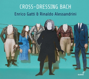 Enrico Gatti Rinaldo Alessandrini - Cross-Dressing Bach in the group CD / Klassiskt at Bengans Skivbutik AB (5578406)