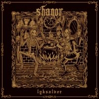 Shagor - Lyksalver in the group CD / Upcoming releases / Hårdrock at Bengans Skivbutik AB (5578553)