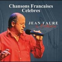 Jean Faure & Orchestre - Chansons Francaises Celebres in the group CD / New releases / Pop-Rock at Bengans Skivbutik AB (5578584)