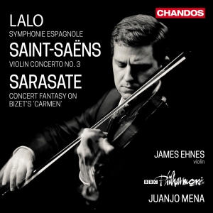 James Ehnes Bbc Philharmonic Juan - Lalo: Symphonie Espagnole Saint-Sa in the group CD / Upcoming releases / Classical at Bengans Skivbutik AB (5578672)