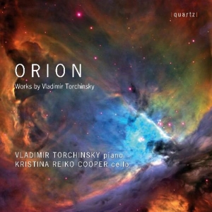 Vladimir Torchinsky - Orion in the group CD / Upcoming releases / Classical at Bengans Skivbutik AB (5578704)