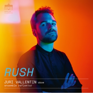 Juri Vallentin Ensemble Reflektor - Rush in the group CD / Upcoming releases / Classical at Bengans Skivbutik AB (5578708)