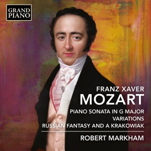 Franz Xaver Mozart - Piano Sonata In G Major Variations in the group CD / Upcoming releases / Classical at Bengans Skivbutik AB (5578752)