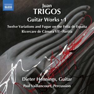 Juan Trigos - Guitar Works, Vol. 1 in the group CD / Upcoming releases / Classical at Bengans Skivbutik AB (5578754)