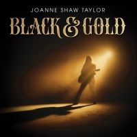 Joanne Shaw Taylor - Black & Gold (Color Vinyl) in the group VINYL / Upcoming releases / Blues,Pop-Rock at Bengans Skivbutik AB (5578811)