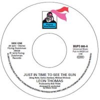 Leon Thomas - Just In Time To See The Sun / China in the group VINYL / Upcoming releases / Pop-Rock at Bengans Skivbutik AB (5578879)