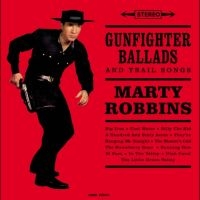 Marty Robbins - Gunfighter Ballads in the group VINYL / Upcoming releases / Pop-Rock at Bengans Skivbutik AB (5579154)