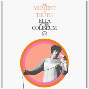 Ella Fitzgerald - The Moment Of Truth: Ella At The Co in the group VINYL / Upcoming releases / Jazz at Bengans Skivbutik AB (5579371)