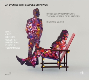 Richard Egarr Brussels Philharmoni - An Evening With Leopold Stokowski in the group MUSIK / SACD / Klassiskt at Bengans Skivbutik AB (5579472)