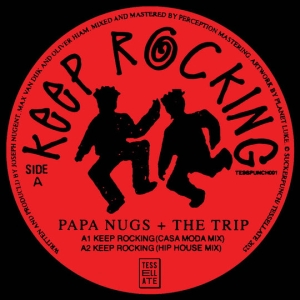 Papa Nugs & The Trip - Keep Rocking in the group VINYL / Upcoming releases / Elektroniskt at Bengans Skivbutik AB (5579536)