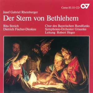 Rheinberger - Der Stern Von Bethlehem Op. 164 - M in the group CD / Klassiskt at Bengans Skivbutik AB (5579680)