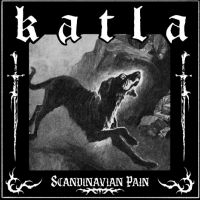 Katla - Scandinavian Pain in the group CD / Upcoming releases / Hårdrock at Bengans Skivbutik AB (5579734)