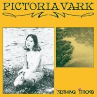 Pictoria Vark - Nothing Sticks in the group VINYL / Upcoming releases / Pop-Rock at Bengans Skivbutik AB (5579982)