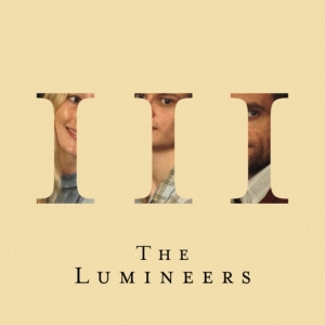 Lumineers The - Iii (Vinyl) in the group VINYL at Bengans Skivbutik AB (5580237)