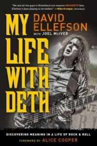 My Life With Deth Ellefson David - Discovering Meaning In A Life Of Ro in the group OUR PICKS / Friday Releases / 2025-02-21 at Bengans Skivbutik AB (5580524)