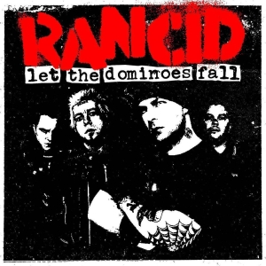 Rancid - Let The Dominoes Fall in the group VINYL / Pop-Rock,Punk at Bengans Skivbutik AB (5580537)