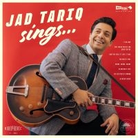 Jad Tariq - Jad Tariq Sings in the group CD / Upcoming releases / Blues at Bengans Skivbutik AB (5580577)