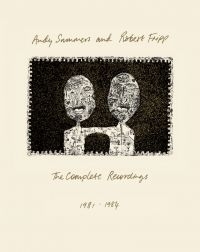 Andy Summers And Robert Fripp - The Complete Recordings 1981 - 1984 in the group CD / Upcoming releases / Pop-Rock at Bengans Skivbutik AB (5580586)