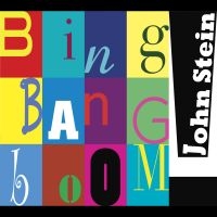 John Stein - Bing Bang Boom in the group CD / Jazz at Bengans Skivbutik AB (5580672)