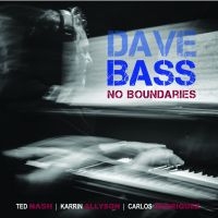 Dave Bass - No Boundaries in the group CD / Jazz at Bengans Skivbutik AB (5580725)