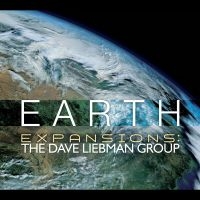 Expansions: The Dave Liebman Group - Earth in the group CD / Jazz at Bengans Skivbutik AB (5580729)