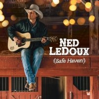 Ledoux Ned - Safe Haven in the group CD / Upcoming releases / Country at Bengans Skivbutik AB (5580762)