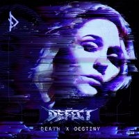 The Defect - Death X Destiny in the group CD / Upcoming releases / Hårdrock at Bengans Skivbutik AB (5580763)