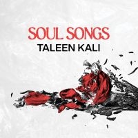 Taleen Kali - Soul Songs in the group CD / Upcoming releases / Pop-Rock at Bengans Skivbutik AB (5580767)