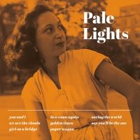 Pale Lights - Pale Lights in the group VINYL / Upcoming releases / Pop-Rock at Bengans Skivbutik AB (5580771)