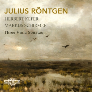 Julius Röntgen - Three Viola Sonatas in the group CD / Upcoming releases / Classical at Bengans Skivbutik AB (5581608)