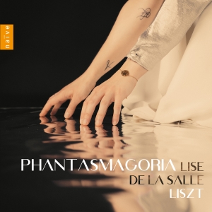 Lise De La Salle - Liszt: Phantasmagoria in the group CD / Upcoming releases / Classical at Bengans Skivbutik AB (5581642)