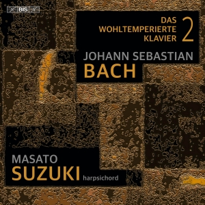 Bach J S - The Well-Tempered Clavier, Book 2 in the group MUSIK / SACD / Kommande / Klassiskt at Bengans Skivbutik AB (5581660)