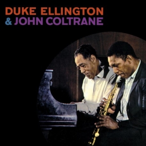 Duke Ellington & John Coltrane - Duke Ellington & John Coltrane in the group VINYL / Upcoming releases / Jazz at Bengans Skivbutik AB (5581998)