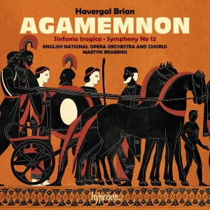 Havergal Brian - Agamemnon & Symphonies Nos. 6 & 12 in the group CD / Upcoming releases / Classical at Bengans Skivbutik AB (5582016)