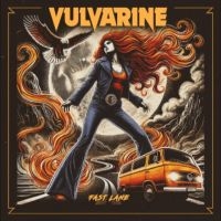 Vulvarine - Fast Lane in the group VINYL / Upcoming releases / Hårdrock at Bengans Skivbutik AB (5582070)