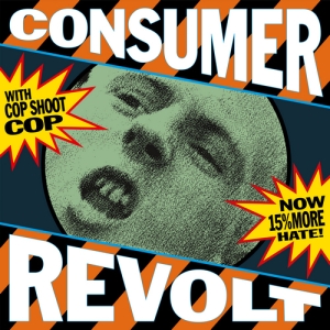 Cop Shoot Cop - Consumer Revolt (Blue Vinyl Lp) in the group OUR PICKS / Record Store Day / RSD 2025 at Bengans Skivbutik AB (5582163)