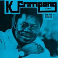 K. Frimpong & His Cubano Fiestas - K. Frimpong & His Cubano Fiestas (B in the group OUR PICKS / Record Store Day / RSD 2025 at Bengans Skivbutik AB (5582275)