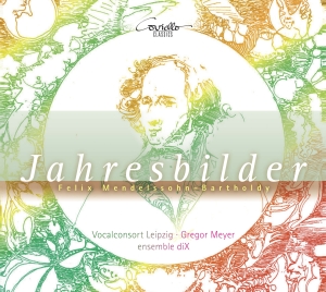 Felix Mendelssohn - Jahresbilder - Lieder Und Klavierwe in the group CD / Klassiskt at Bengans Skivbutik AB (5582497)