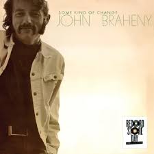 Braheny John - Some Kind Of Change  (Rsd2025) in the group OUR PICKS / Record Store Day / RSD 2025 at Bengans Skivbutik AB (5582557)